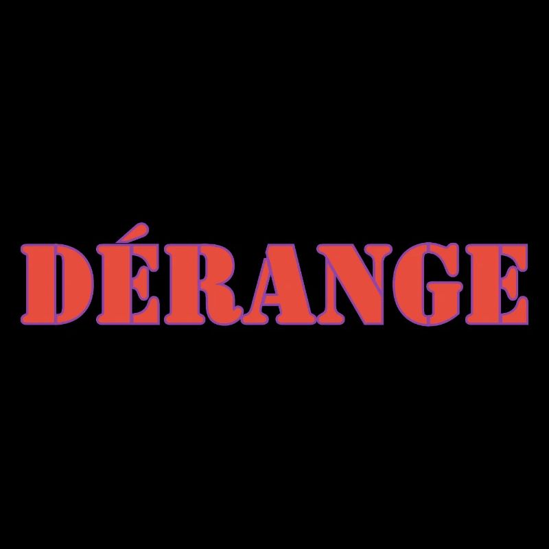 DÉRANGE