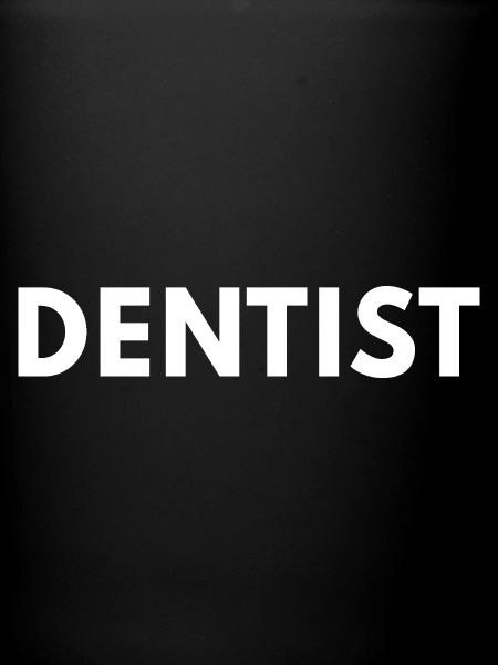 Dentist