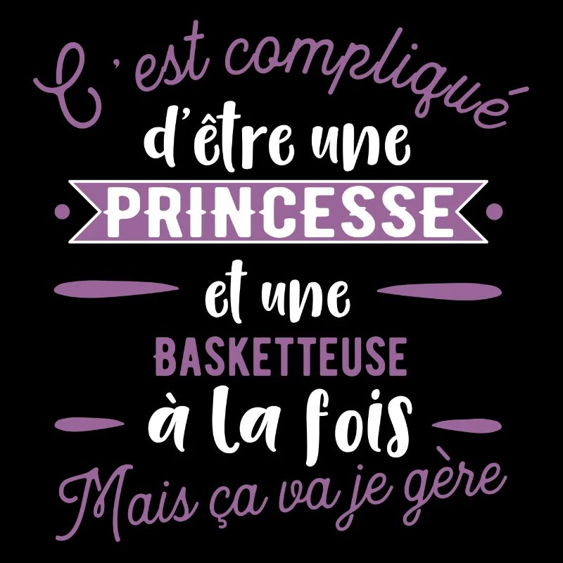 Princesse Basketteuse cadeau métier