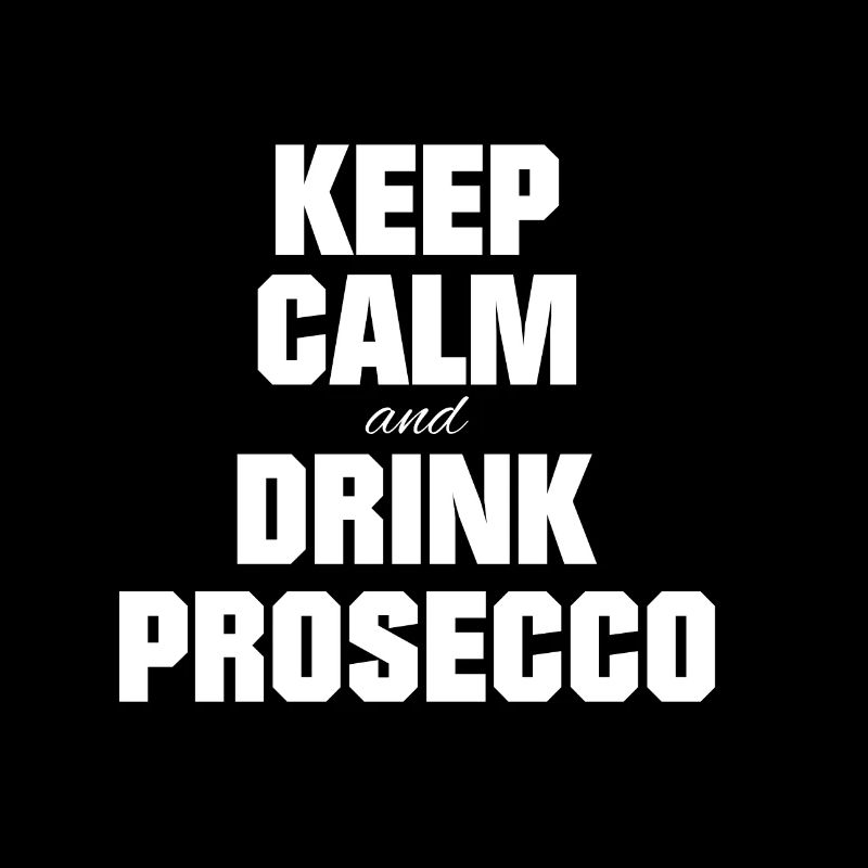 Keep Calm and Drink Prosecco Geschenk