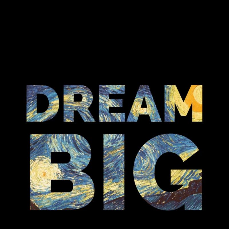 Dream Big