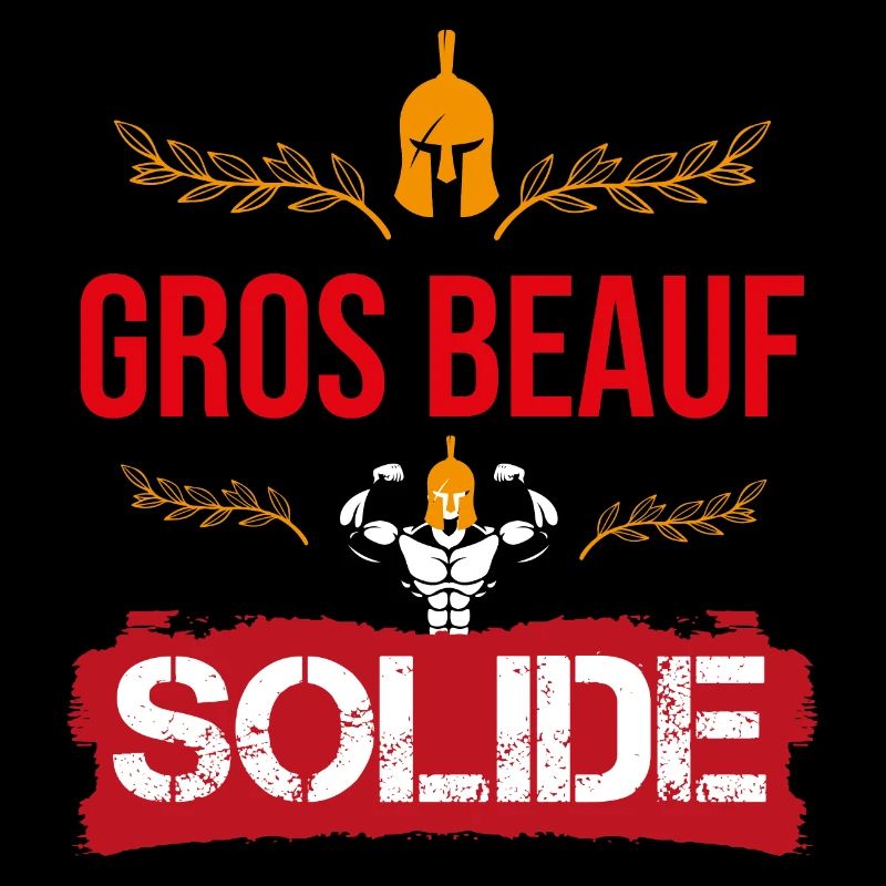 cadeau marrant gros beauf solide spartiate