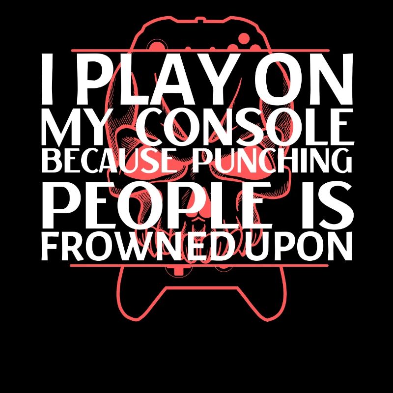I play on my console