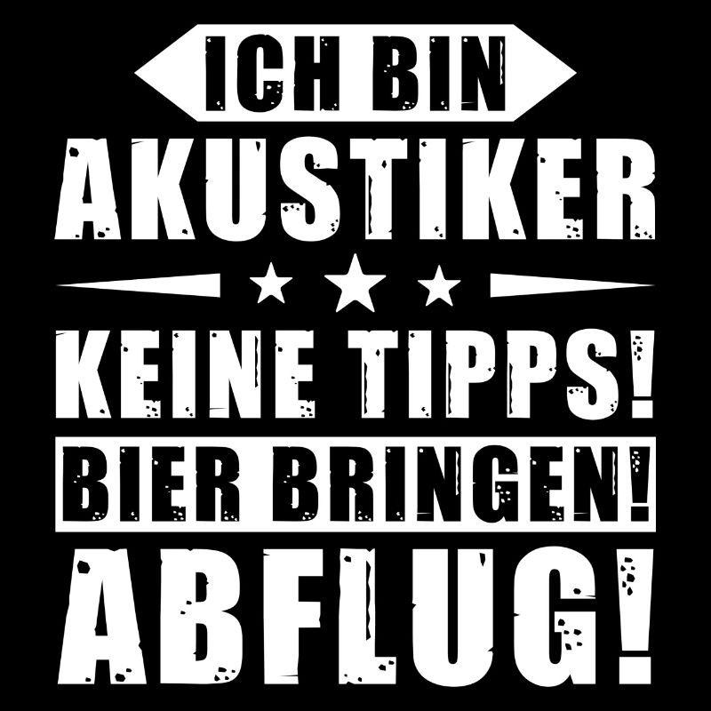 Ich bin Akustiker - Keine Tipps! Bier bringen