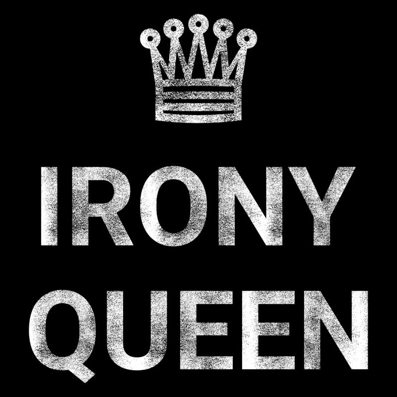 Irony Queen