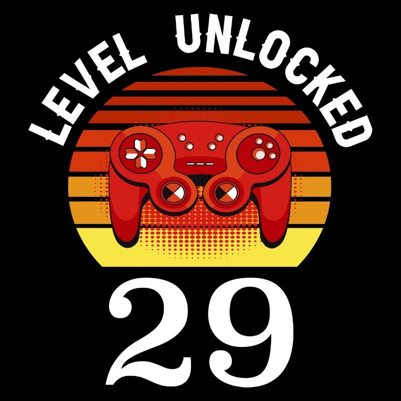 Level 29 unlocked 29 Geburtstag 29 Jahre alt
