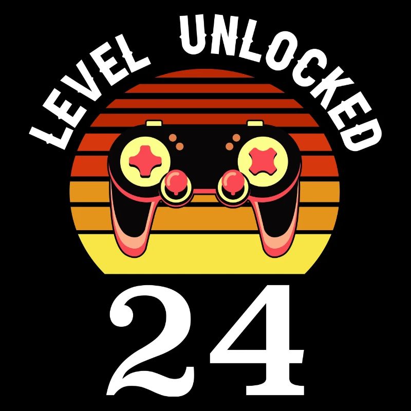 Level 24 unlocked 24 Birthday 24 years old
