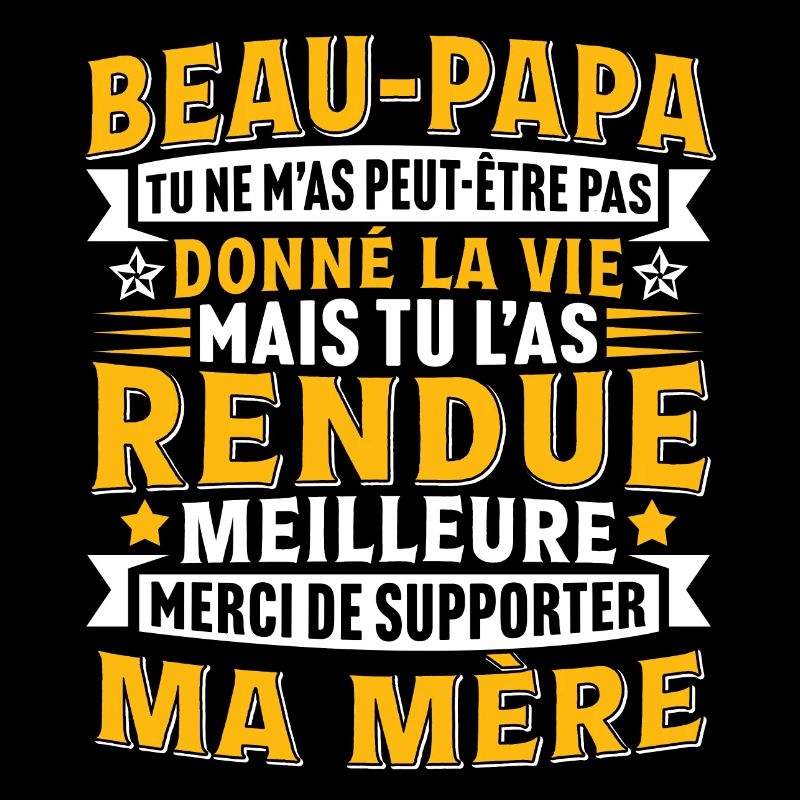 Beau-Papa Merci De Supporter Ma Mère