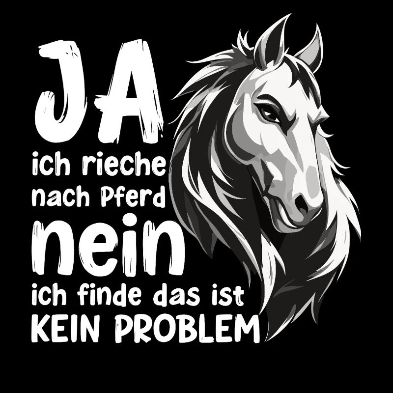 Pferde Spruch mit Pferdekopf Statement Hobby