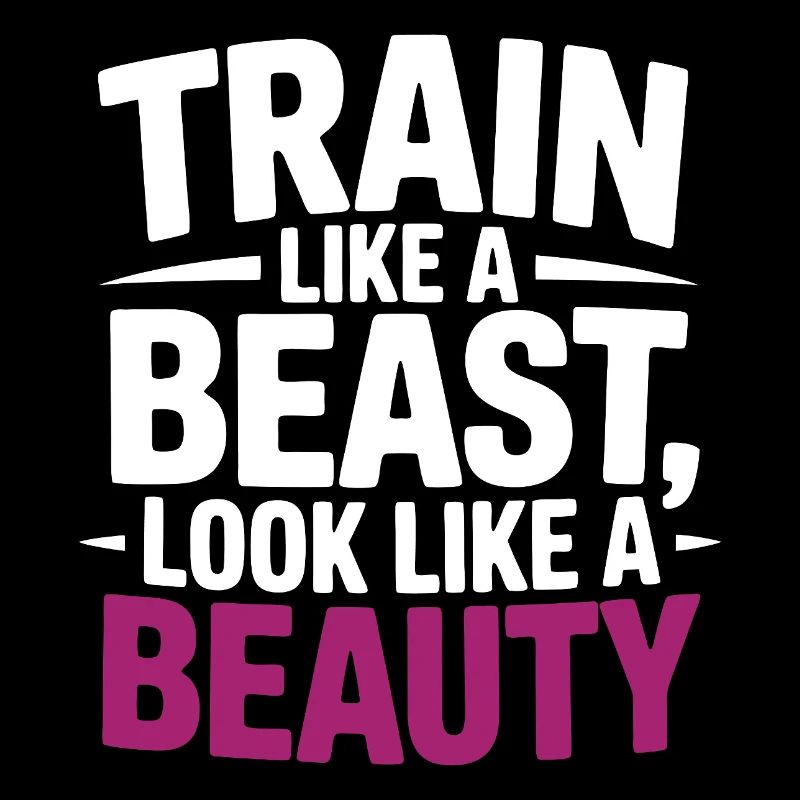 Train like a beast, look like a beauty
