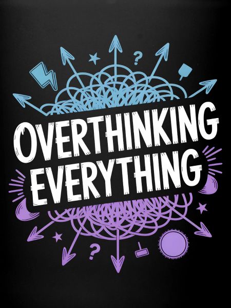 Overthinking Everything ADHD Chaos