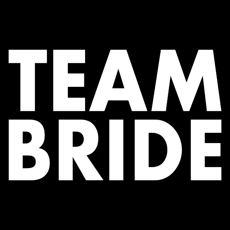 Team bride