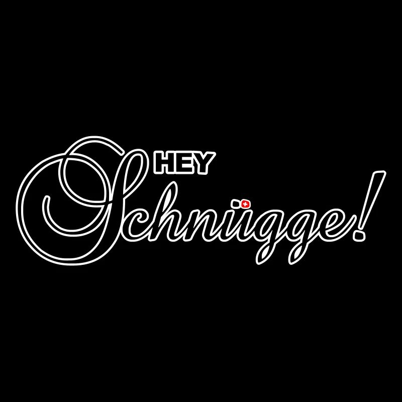 Hey Schnügge!