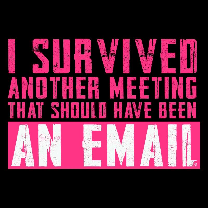Funny saying for office, office, job & work