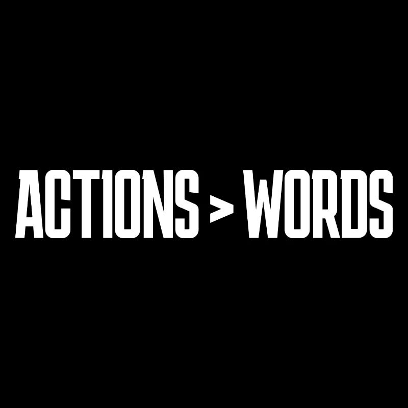 Les actions sont plus éloquentes que les mots - Motivation Gift