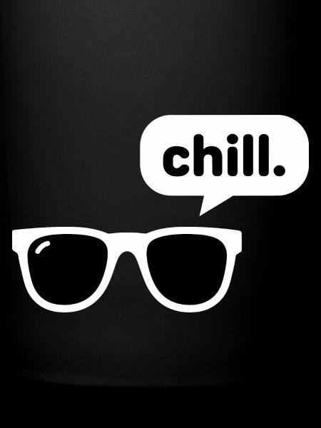 Chill. - Cool Sunglasses