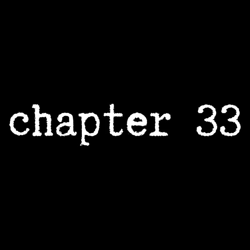 chapitre 33 Anniversaire