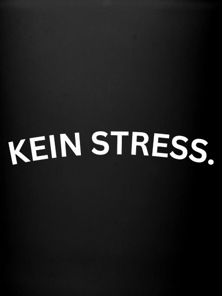 Kein Stress