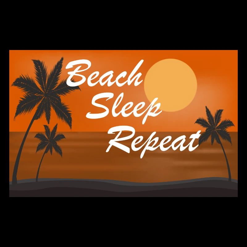 Beach Sleep Repeat 8