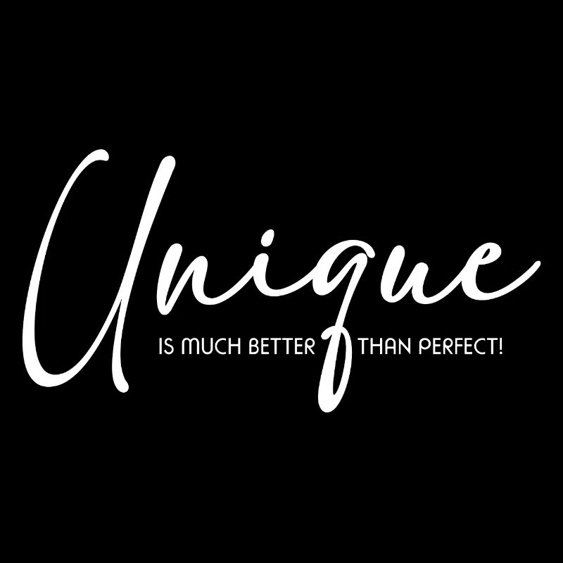 Unique – Mieux que parfait