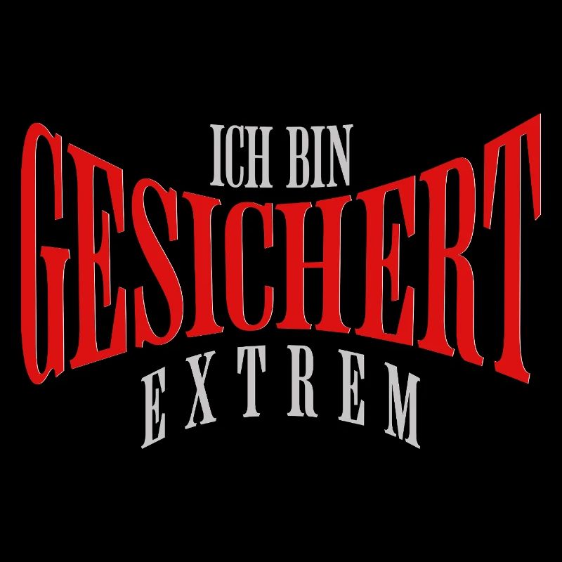 Ich bin gesichert extrem