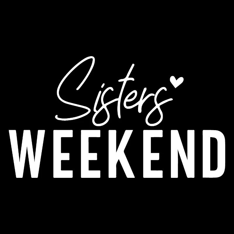 Sisters Weekend Celebration