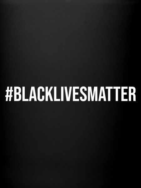 # BLACK LIVES MATTER