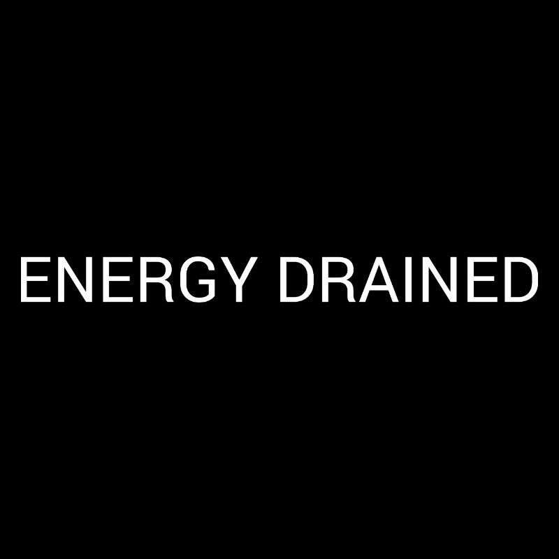 Energy Drained – Minimales Textdesign