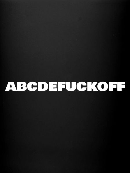 ABCDEFUCKOFF ABCDE BAISE