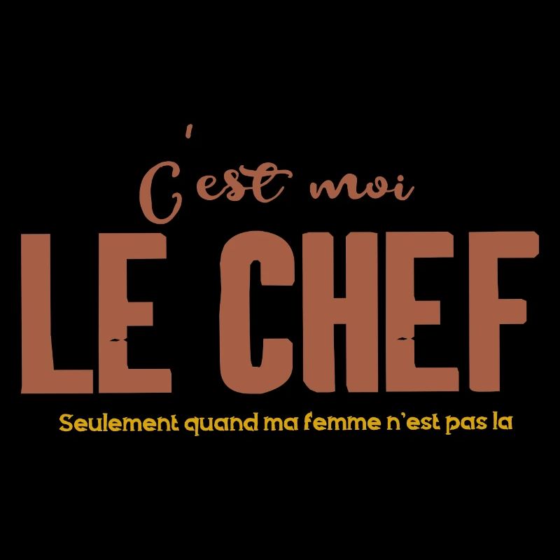 C est moi le chef