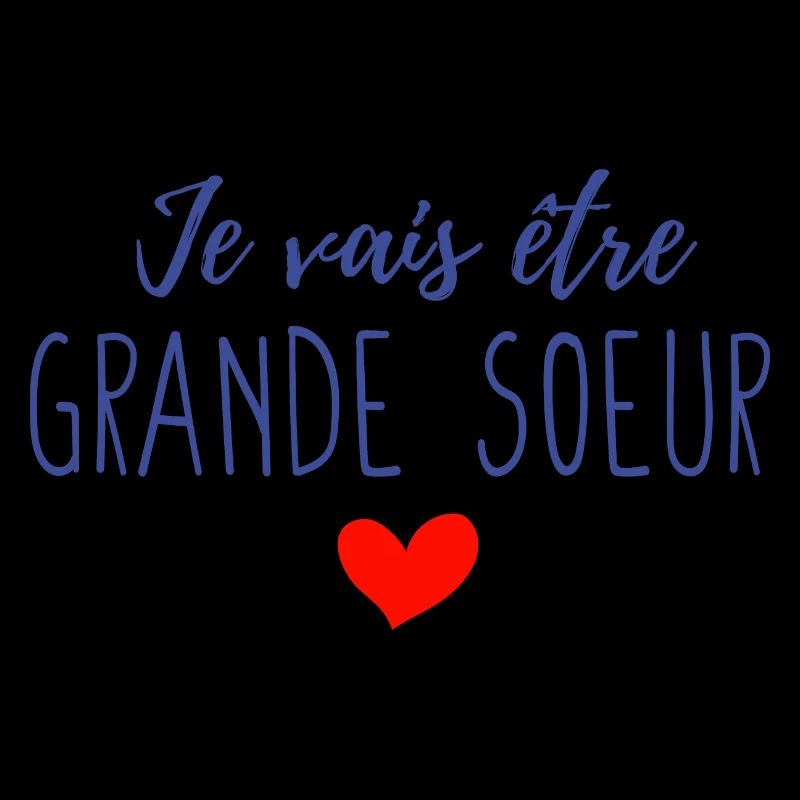Je vais être grande sœur
