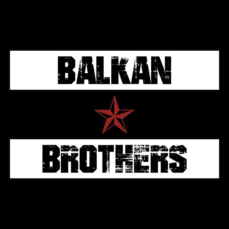 balkan brothers - Balkan Brüder
