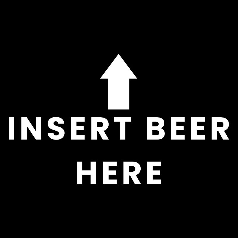 Insert Beer Here