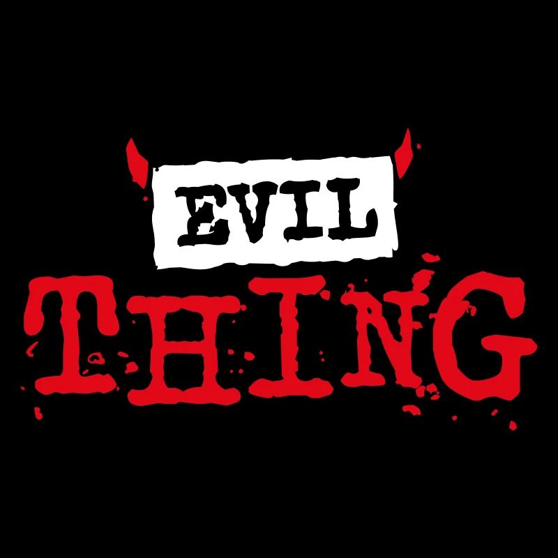 Evil Thing