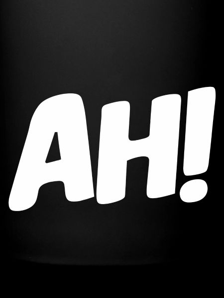 AH!