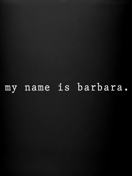 Je m’appelle Barbara