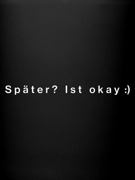 Later? It's okay