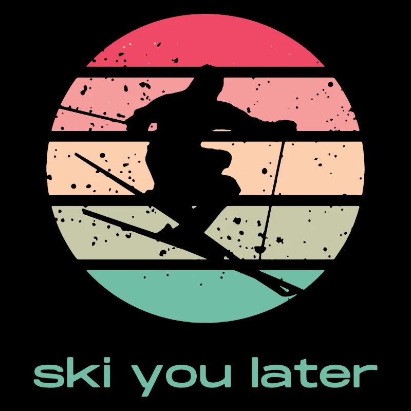 Hiihtää sinut myöhemmin | Laskettelu | Laskettelu | Hiihto | Talvi
