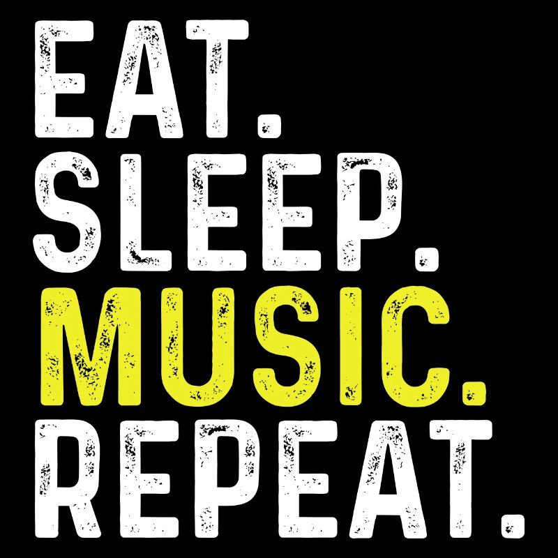 Eat Sleep Music Repeat