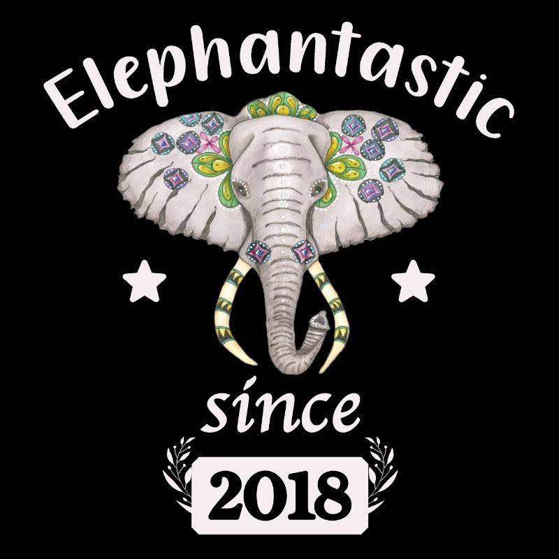 Elephantastic since 2018 Elefantenkopf geschmückt