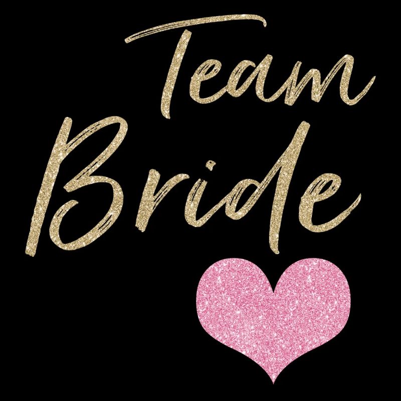 Team Bride