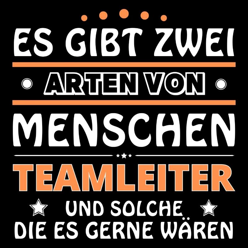 Teamleiter Geschenk - zwei Arten von... Design