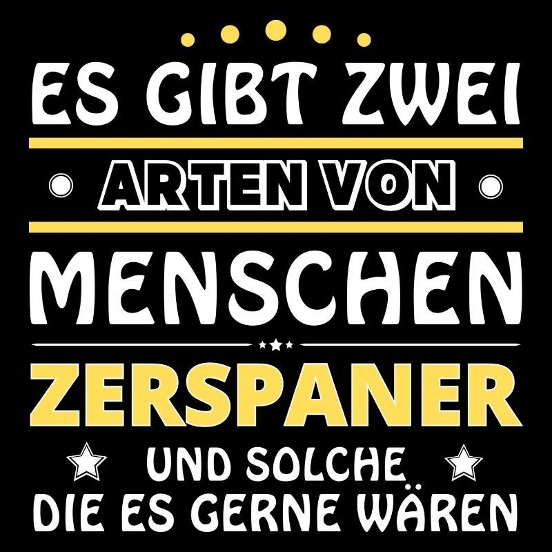 Zerspaner Geschenk - zwei Arten von... Design