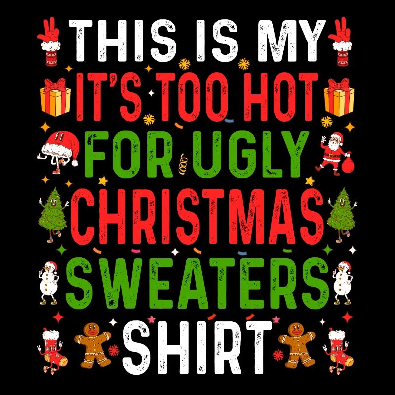 Trop chaud moche Noël Pulls Drôle Noël