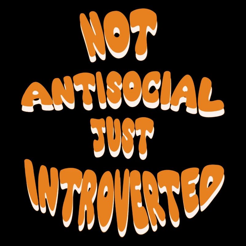 Pas antisocial, juste introverti