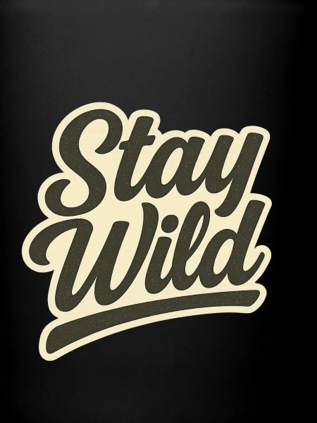 Stay_wild