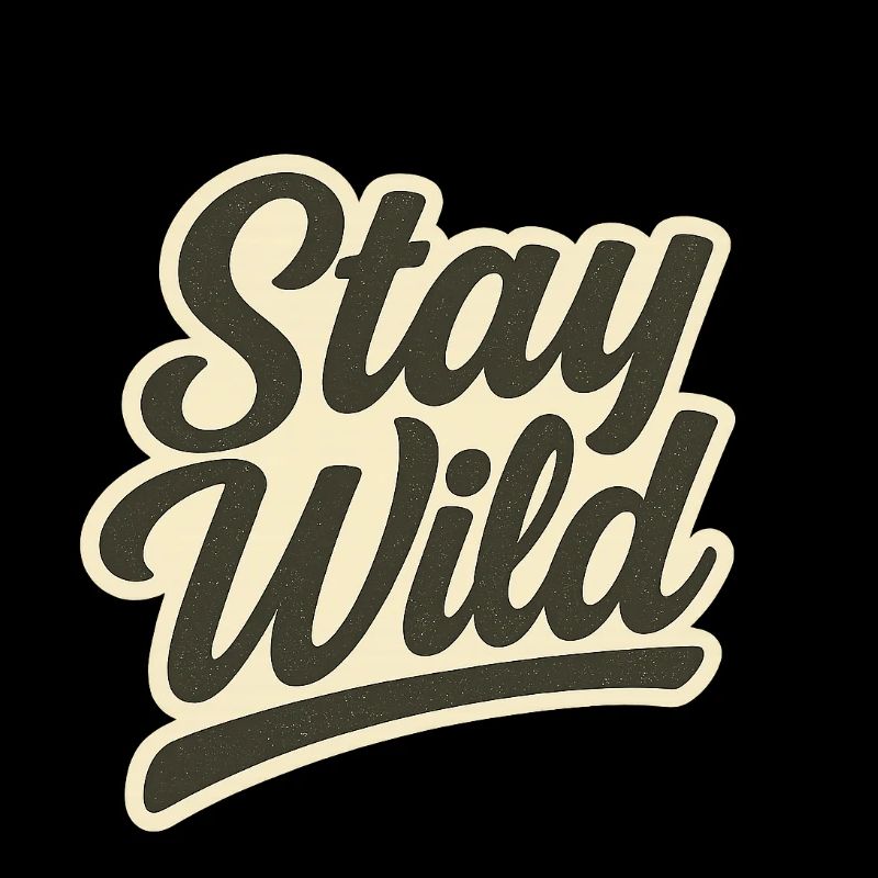 Stay_wild