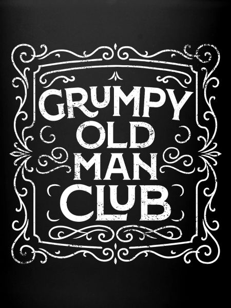 Grumpy Old Man Club
