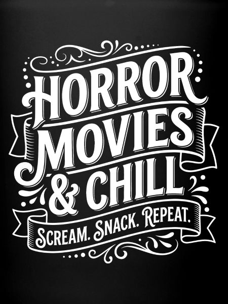 Films d’horreur et chill