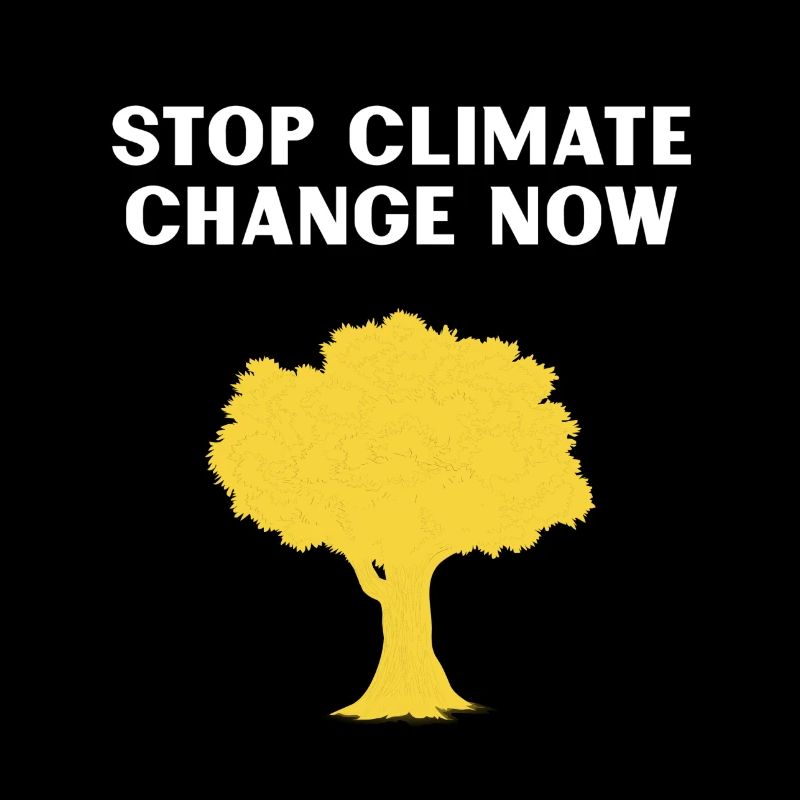 Climate activist Climate activist Stop climate change